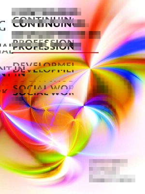 cover image of Continuing Professional Development in Social Work